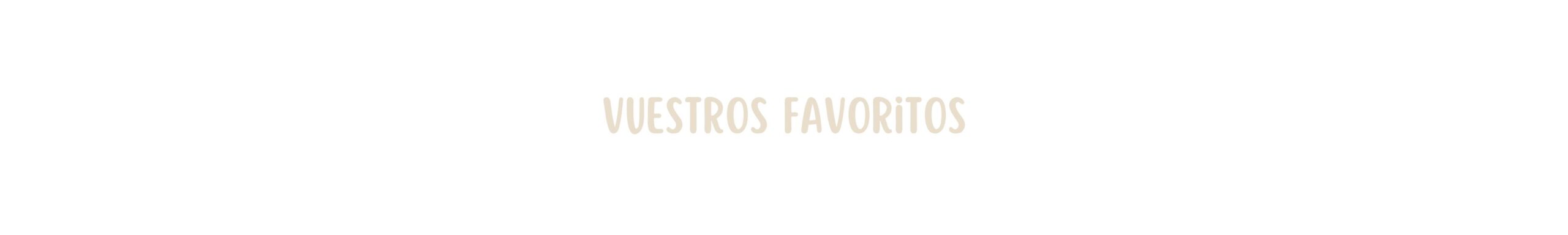 Vuestros favoritos